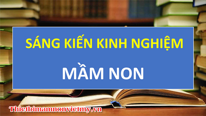 Sang kien kinh nghiem mam non 1