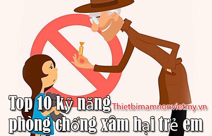Top 10 Ky Nang Phong Chong Xam Hai Tre Em 1 3