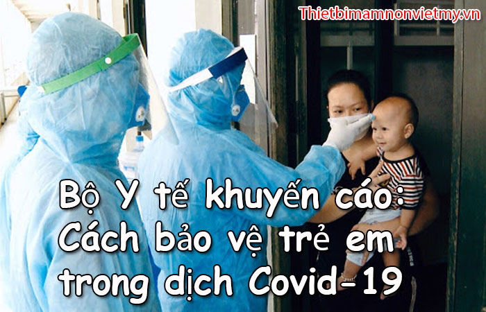 Cach Bao Ve Tre Em Trong Dich Covid 19 1 1