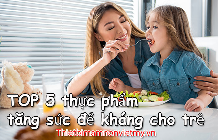 Top 5 Thuc Pham Tang Suc De Khang Cho Tre 1 1