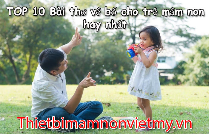 Top 10 Bai Tho Ve Bo Cho Tre Mam Non Hay Nhat 1 1