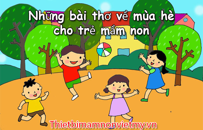 Nhung Bai Tho Ve Mua He Cho Tre Mam Non Hay Nhat 1