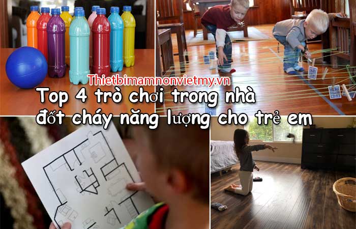 Top 4 Tro Choi Trong Nha Dot Chay Nang Luong Cho Tre Em A 2