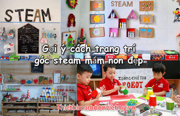 Goi Y Cach Cach Trang Tri Goc Steam Mam Non Dep 1